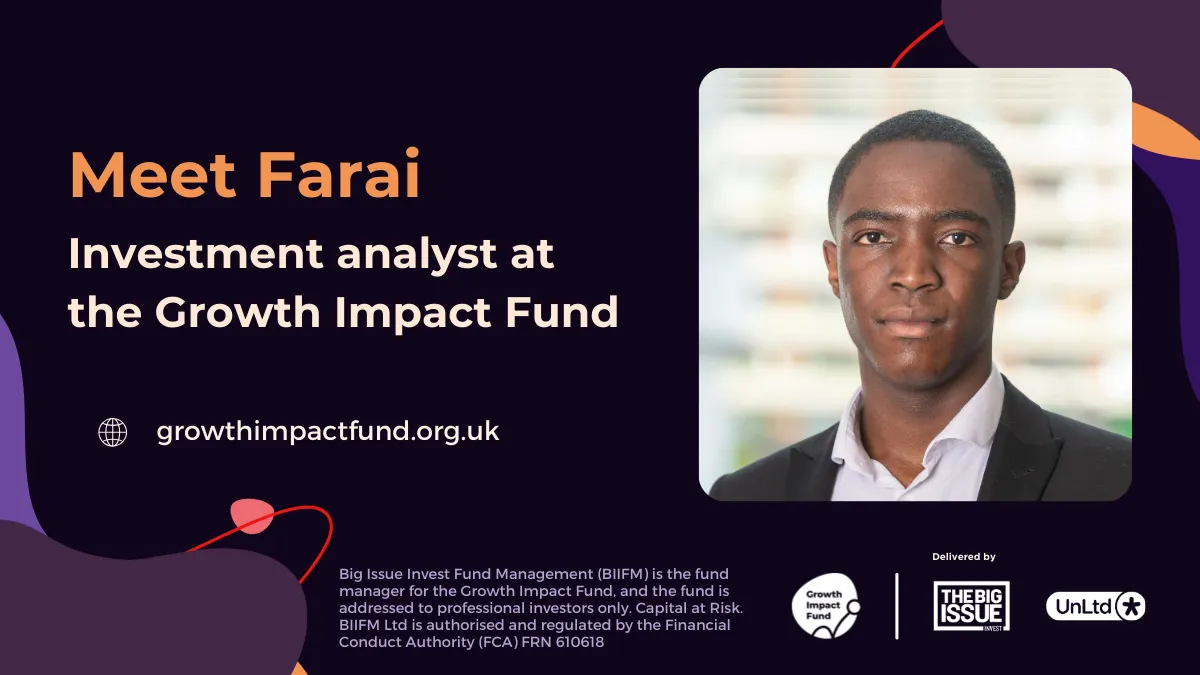 A black background with the GIF branding and a photo of Farai, a young black man with short hair. He is wearing a white shirt with a black blazer. The text reads, meet Farai, investment analyst at the Growth Impact Fund